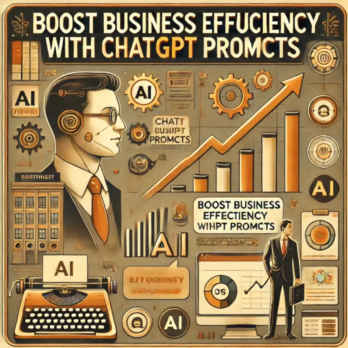 boost-business-efficiency-with-chatgpt-prompts